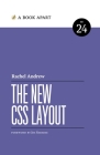 The New CSS Layout By Rachel Andrew Cover Image