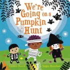 We're Going on a Pumpkin Hunt By Goldie Hawk, Angie Rozelaar (Illustrator) Cover Image