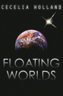 Floating Worlds By Cecelia Holland Cover Image