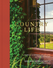 Country Life: Homes of the Catskill Mountains and Hudson Valley Cover Image