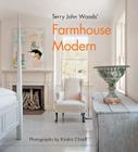Terry John Woods' Farmhouse Modern Cover Image