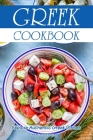 Greek Cookbook: Explore Authentic Greek Dishes By Brad Hoskinson Cover Image