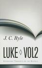 Expository Thoughts on Luke V2 By J. C. Ryle Cover Image
