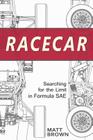 Racecar: Searching for the Limit in Formula SAE Cover Image