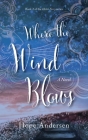 Where the Wind Blows Cover Image