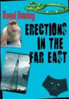 Erections in the Far East Cover Image
