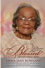 Her Children Rise Up and Call Her Blessed!: In Honor of Her Love, Her Life and Her Legacy By Dale C. Bronner (Foreword by), Christopher Hayes (Illustrator), Lloyd Caldwell (Photographer) Cover Image