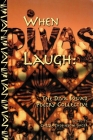 When Divas Laugh: The Diva Squad Poetry Collective Cover Image