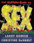 The Cartoon Guide to Sex (Cartoon Guide Series) By Larry Gonick Cover Image