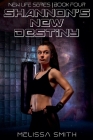 Shannon's New Destiny (New Life #4) Cover Image