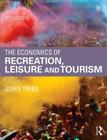 The Economics of Recreation, Leisure and Tourism Cover Image