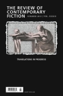Review of Contemporary Fiction, Volume XXXIII, No. 2: Translations in Progress Cover Image