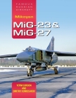 Mikoyan Mig-23 & Mig-27: Famous Russian Aircraft Cover Image