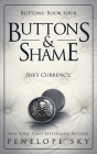 Buttons and Shame By Penelope Sky Cover Image