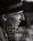 One Man Grand Band: The Lyric Life of Ron Hynes By Harvey Sawler Cover Image