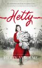 Hetty, Una Historia Real By Hetty Verolme Cover Image