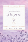 Becoming a Woman of Purpose (Bible Studies: Becoming a Woman) Cover Image