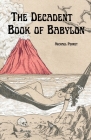 The Decadent Book of Babylon Cover Image