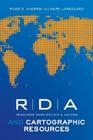 RDA and Cartographic Resources By Paige G. Andrew, Mary Larsgaard Cover Image