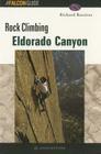 Rock Climbing Eldorado Canyon (Regional Rock Climbing) By Falcon Cover Image