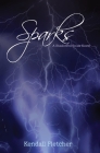 Sparks By Kendall Fletcher Cover Image
