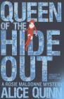 Queen of the Hide Out (Rosie Maldonne's World #2) By Alice Quinn, Alexandra Maldwyn-Davies (Translator) Cover Image