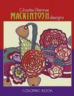 Charles Rennie Mackintosh Desi By Charles Rennie Mackintosh (Illustrator) Cover Image