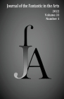 Journal of the Fantastic in the Arts (2022 - Volume 33 Number 1) By Jfa Cover Image