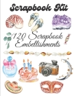 Scrapbook Kit - 120 Scrapbook Embellishments: Ephera Elements for Decoupage, Notebooks, Journaling or Scrapbooks. Watercolor Elements Cover Image