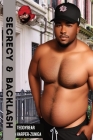 Big Boy Chronicles; Secrecy & Backlash Cover Image