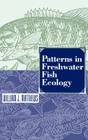 Patterns in Freshwater Fish Ecology By William J. Matthews Cover Image