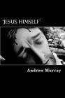 'jesus Himself' By Andrew Murray Cover Image
