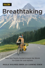 Breathtaking: How One Family Cycled Around the World for Clean Air and Asthma Cover Image