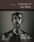 Sources for Cultures of the West: Volume 2: Since 1350 Cover Image