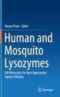 Human and Mosquito Lysozymes: Old Molecules for New Approaches Against Malaria Cover Image