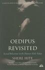 Oedipus Revisited: Sexual Behaviour in the Human Male Today By Shere Hite Cover Image