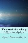 Transitioning SQL to dplyr: R Data Transformation Cover Image