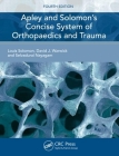 Apley and Solomon's Concise System of Orthopaedics and Trauma By Louis Solomon, David J. Warwick, Selvadurai Nayagam Cover Image