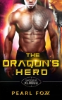 The Draqon's Hero: The Shifters of Kladuu Book Six By Pearl Foxx Cover Image
