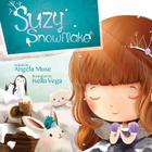 Suzy Snowflake By Isella Vega (Illustrator), Angela Muse Cover Image