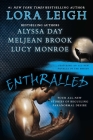 Enthralled By Lora Leigh, Alyssa Day, Meljean Brook, Lucy Monroe Cover Image