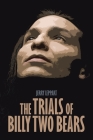 The Trials of Billy Two Bears Cover Image