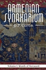 The Armenian Synaxarium: Volume I- Navasard Cover Image