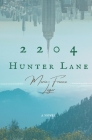 2204 Hunter Lane By Marie-France Leger Cover Image