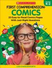 First Comprehension: Comics: 25 Easy-to-Read Comics with Just-Right Questions By Immacula A. Rhodes, Liza Charlesworth Cover Image