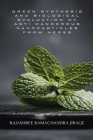Green Synthesis and Biological Evaluation of Anti Cancerous Nanoparticles from Herbs By Rajashree Ramachandra Jirage Cover Image