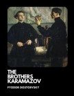 The Brothers Karamazov / Fyodor Dostoevsky By Constance Garnett (Translator), Fyodor Dostoevsky Cover Image