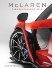 McLaren: The Road Cars, 2010-2024 By Kyle Fortune, Jay Leno (Foreword by) Cover Image