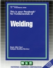 Welding: Passbooks Study Guide (Fundamental Series) By National Learning Corporation Cover Image