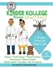 Kinder Kollege Science: Smart Start By Ophelia S. Lewis, L. M. Logan (Editor), Patrice Juah (Editor) Cover Image